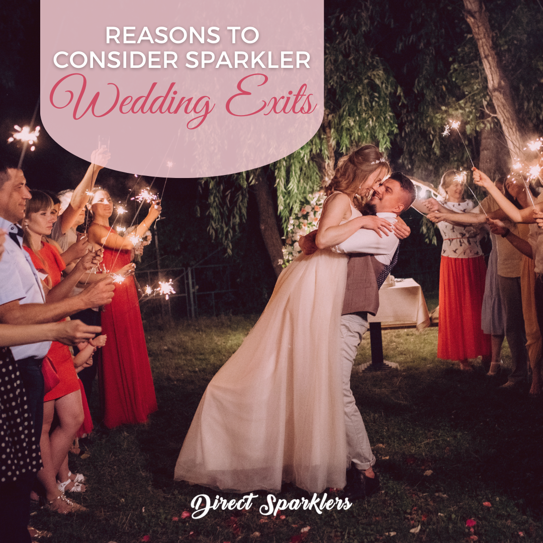 Reasons to Consider Sparkler Wedding Exits